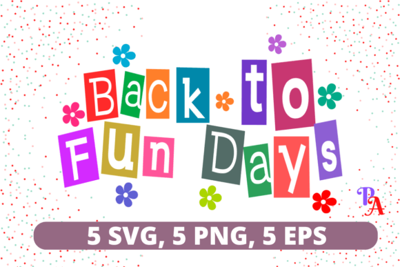 Back to Fun Days SVG: Graphics for Crafts