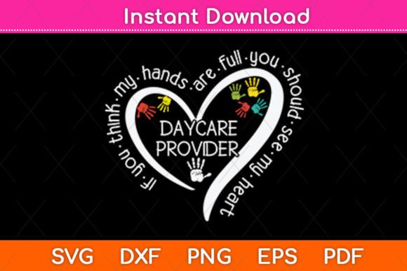 Daycare Provider Cute Heart Quote Gift