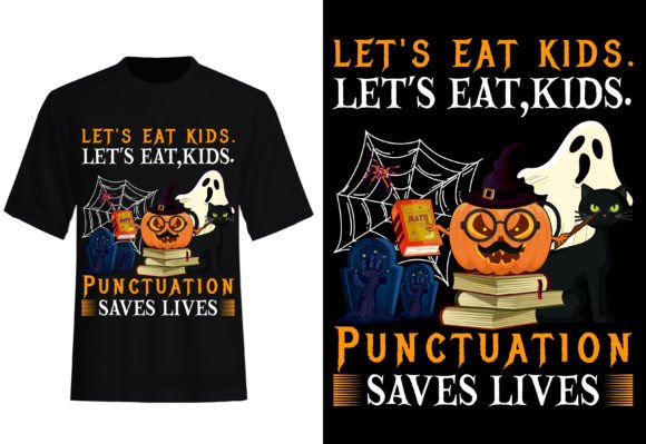 Lets Eat Kids Punctuation Saves Lives Graphics
