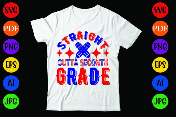 Straight Outta Seconth Grade: Graphics for T-Shirt Designs