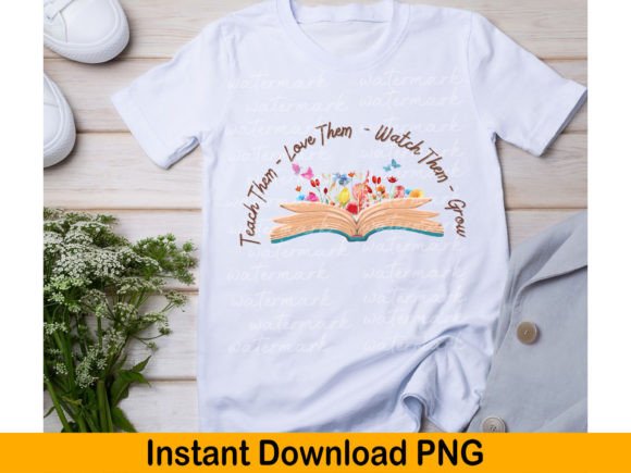 Teach Them Love Them Png: Graphics for Crafts and Small Business